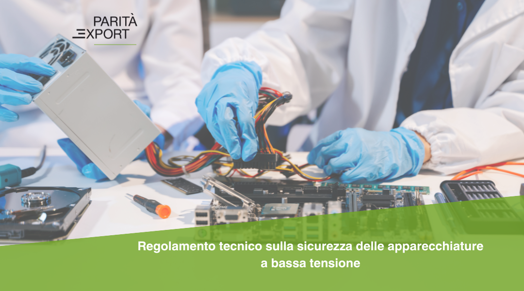 Regolamento sulla sicurezza delle apparecchiature a bassa tensione